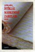 Ankara İstiklal Mahkemesi Zabıtları 1926  Frontansicht 1