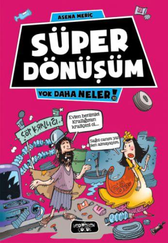 Süper Dönüşüm  Frontansicht 1