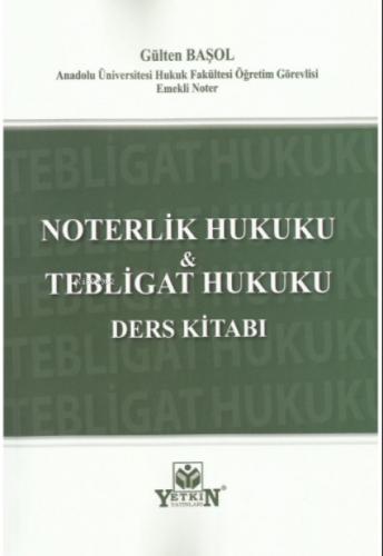 Noterlik Hukuku ve Tebligat Hukuku Ders Kitabı  Frontansicht 1