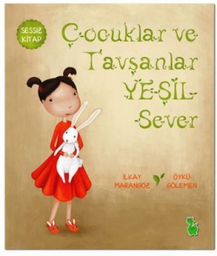 Çocuklar ve Tavşanlar Yeşil Sever  Frontansicht 1