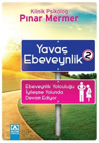 Yavaş Ebeveynlik 2  Frontansicht 1