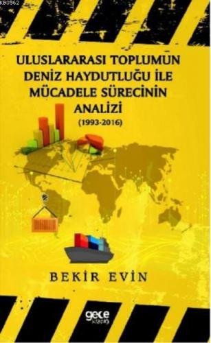 Uluslararası Toplumun Deniz Haydutluğu ile Mücadele Sürecinin Analizi  Frontansicht 1