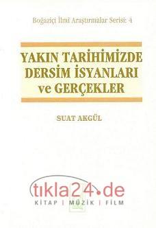 Yakın Tarihimizde Dersim İsyanları ve Gerçekler  Frontansicht 1