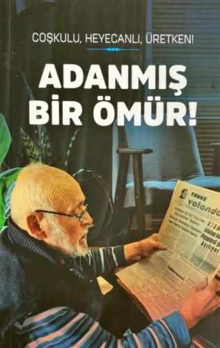 Adanmış Bir Ömür;Coşkulu, Heyecanlı, Üretken  Frontansicht 1