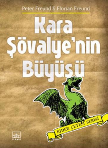 Kara Şövalye'nin Büyüsü (Ciltli)  Frontansicht 1
