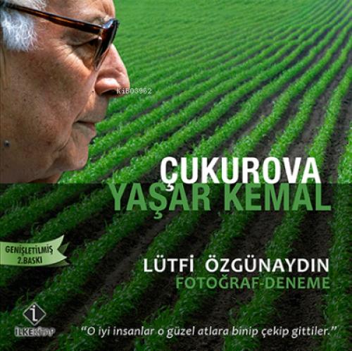 Çukurova Yaşar Kemal  Frontansicht 1