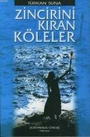 Zincirini Kıran Köleler  Frontansicht 1