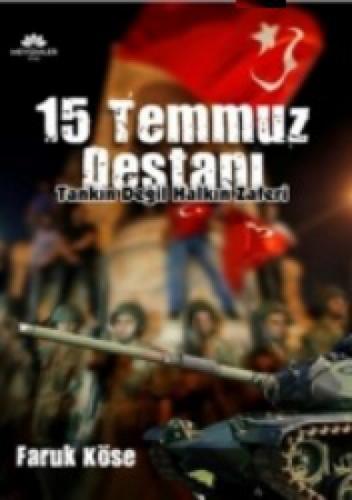 15 Temmuz Destanı  Frontansicht 1