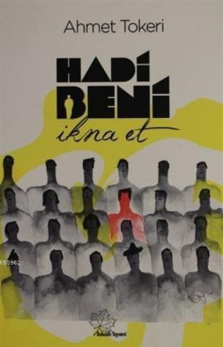 Hadi Beni İkna Et  Frontansicht 1