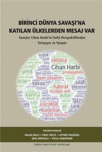 Birinci Dünya Savaşı'na Katılan Ülkelerden Mesaj Var  Frontansicht 1