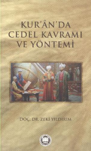 Kur'an'da Cedel Kavramı ve Yöntemi  Frontansicht 1
