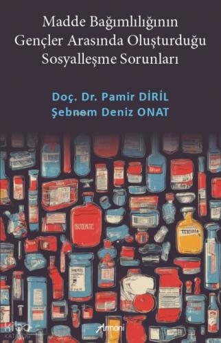 Madde Bağımlılığının Gençler Arasında Oluşturduğu Sosyalleşme Sorunları  Frontansicht 1
