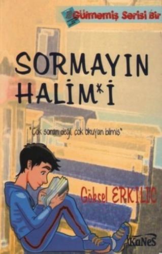 Sormayın Halim*i  Frontansicht 1