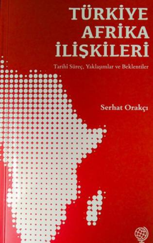 Türkiye-Afrika İlişkileri  Frontansicht 1