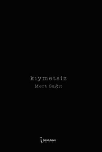 Kıymetsiz  Frontansicht 1