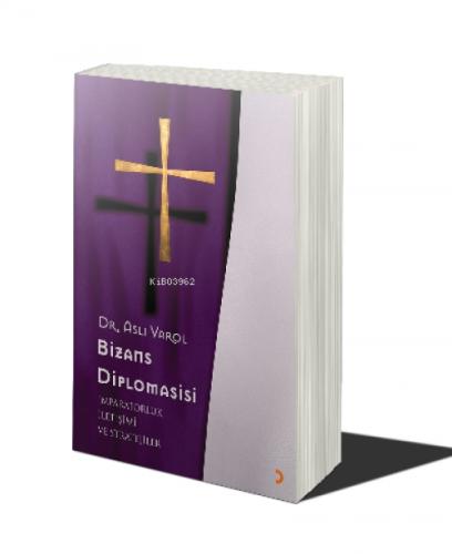 Bizans Diplomasisi  Frontansicht 1