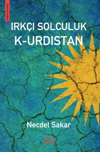 Irkçı Solculuk K-urdıstan  Frontansicht 1