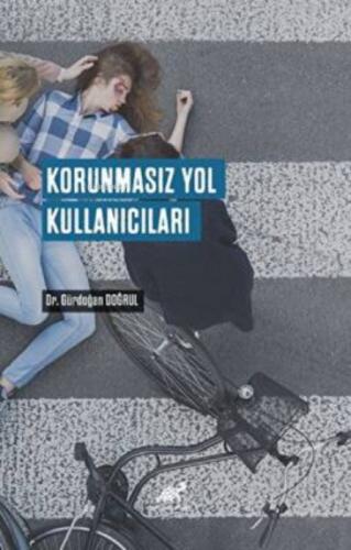 Korunmasız Yol Kullanıcıları  Frontansicht 1