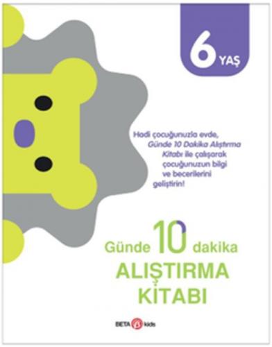 Günde 10 Dakika Alıştırma Kitabı 6 Yaş  Frontansicht 1