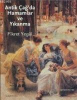 Antik Çağ'da Hamamlar ve Yıkanma  Frontansicht 1
