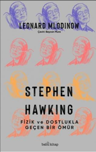 Stephen Hawking: Fizik ve Dostlukla Geçen Bir Ömür  Frontansicht 1