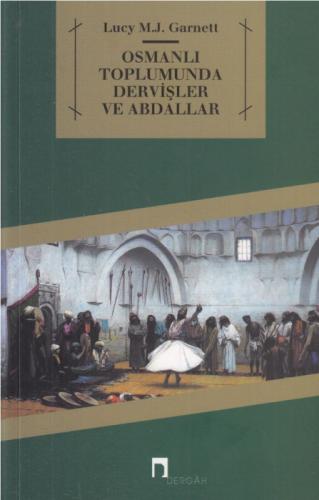 Osmanlı Toplumunda Dervişler ve Abdallar  Frontansicht 1