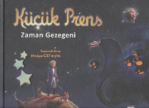 Küçük Prens - Zaman Gezegeni (CD'li - Ciltli)  Frontansicht 1