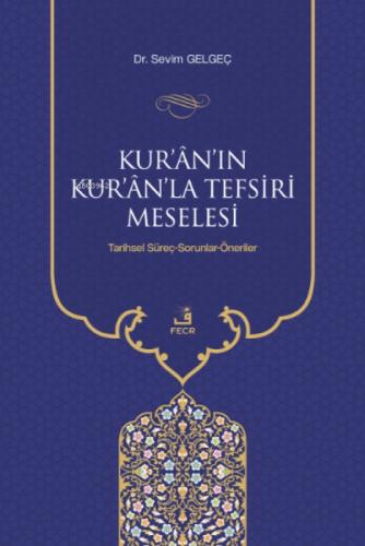 Kur'ân'ın Kur'ân'la Tefsiri Meselesi  Frontansicht 1