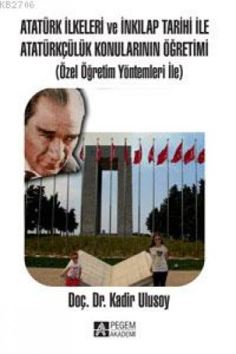 Atatürk İlkeleri ve İnkılap Tarihi İle Atatürkçülük Konularının Öğretimi  Frontansicht 1
