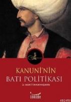 Kanuni´nin Batı Politikası  Frontansicht 1