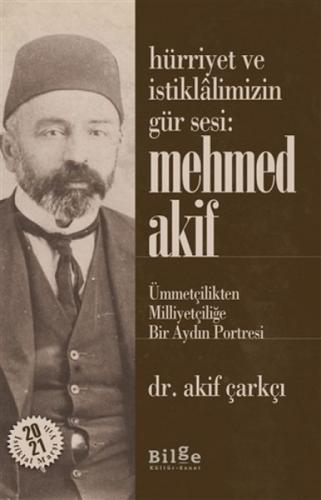 Hürriyet ve İstiklalimizin Gür Sesi: Mehmed Akif  Frontansicht 1