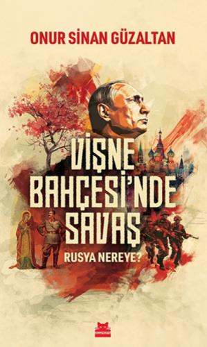 Vişne Bahçesi'nde Savaş - Rusya Nereye?  Frontansicht 1