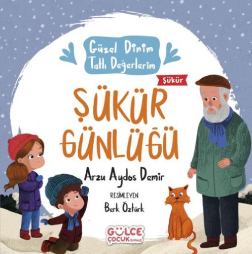 Şükür Günlüğü - Güzel Dinim Tatlı Değerlerim  Frontansicht 1
