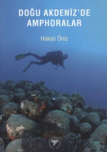 Doğu Akdeniz'de Amphoralar  Frontansicht 1