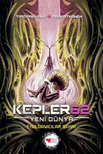 Kepler62 Yeni Dünya - Fısıldayıcılar Şehri  Frontansicht 1