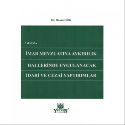İmar Mevzuatına Aykırılık Hallerinde Uygulanacak İdari ve Cezai Yaptırımlar  Frontansicht 1