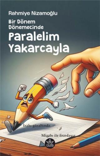 Bir Dönem Dönemecinde, Paralelim Yakarcayla  Frontansicht 1