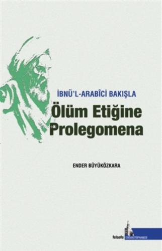 İbnü'l-Arabici Bakışla Ölüm Etiğine Prolegomena  Frontansicht 1