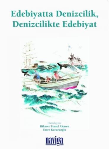 Edebiyatta Denizcilik, Denizcilikte Edebiyat  Frontansicht 1