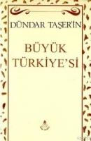 Dündar Taşer'ın Büyük Türkiyesi  Frontansicht 1