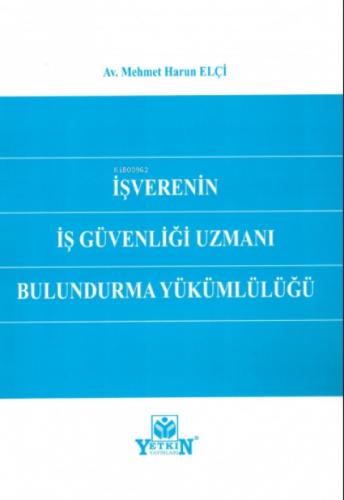 İşverenin İş Güvenliği Uzmanı Bulundurma Yükümlülüğü  Frontansicht 1