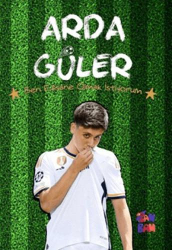 Arda Güler - Ben Efsane Olmak İstiyorum  Frontansicht 1