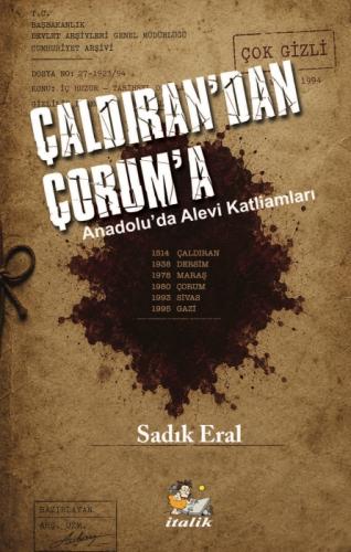 Çaldıran'dan Çorum'a Anadolu'da Alevi Katliamları  Frontansicht 1