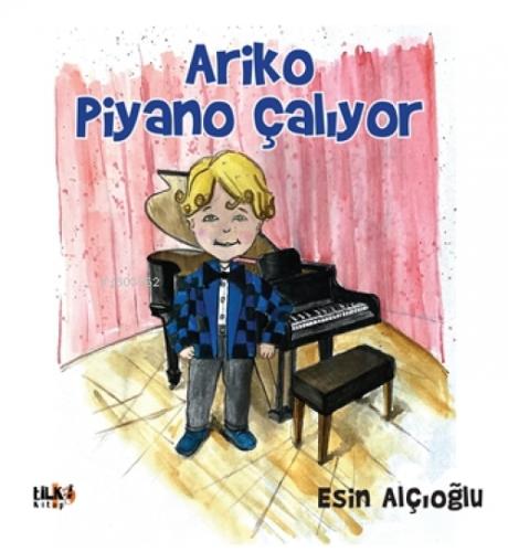 Ariko Piyano Çalıyor  Frontansicht 1