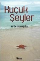 Küçük Şeyler  Frontansicht 1