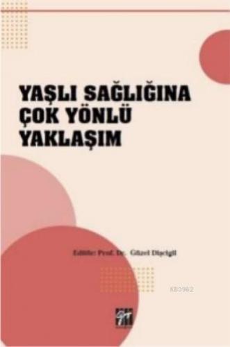 Yaşlı Sağlığına Çok Yönlü Yaklaşım  Frontansicht 1