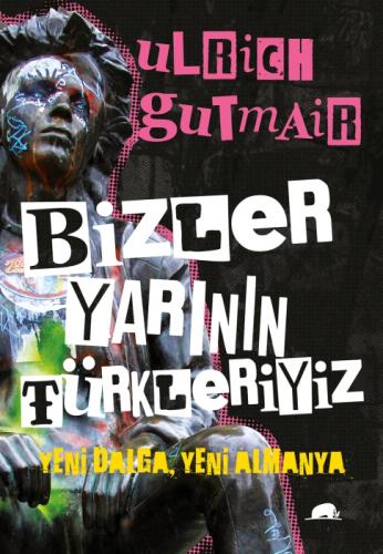 Bizler Yarının Türkleriyiz  Frontansicht 1
