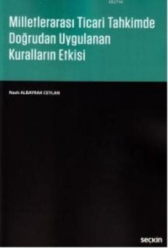 Milletlerarası Ticari Tahkimde Doğrudan Uygulanan Kuralların Etkisi  Frontansicht 1