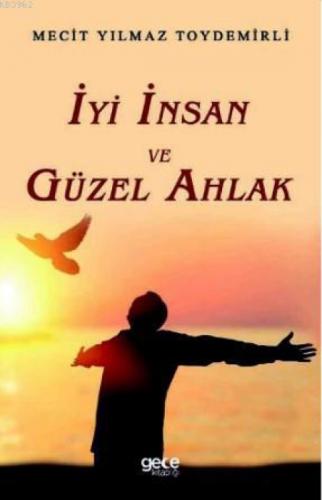 İyi İnsan ve Güzel Ahlak  Frontansicht 1