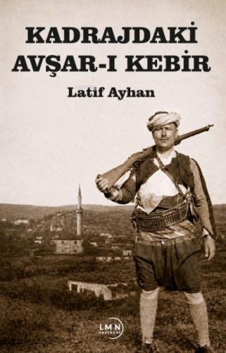 Kadrajdaki Avşar-ı Kebir  Frontansicht 1